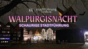 Walpurgisnacht - schaurige Stadtführung