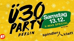 Ü30 Party Berlin – X-Mas Special
