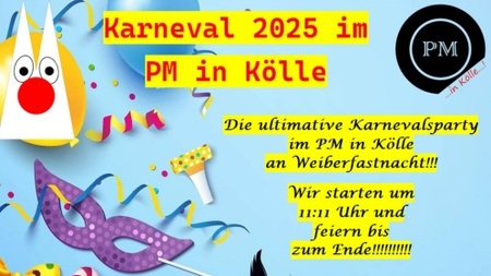 Die ultimative Karnevalsparty im PM in Kölle an Weiberfastnacht!!!