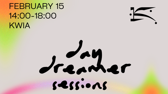 Kwia x Day dreamer sessions x KLEM