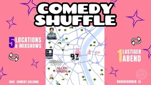 COMEDY SHUFFLE - Best of Kölner Comedy Szene