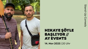 HIKAYE ŞÖYLE BAŞLIYOR // AY EVENTS