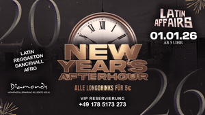 LATIN AFFAIRS – AFTER HOUR - NEW YEAR EDITION @ CLUB DIAMONDS