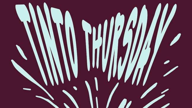 Tinto Thursday