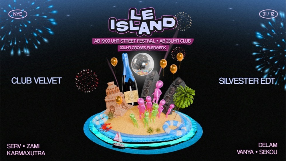 LE ISLAND Silvester 🏝️🎆