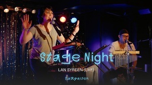 Stage Night w/ Lan Syreen