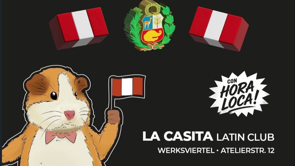 Titelbild der Veranstaltung FIESTA PERUANA @LA CASITA Latin Club - Werksviertel