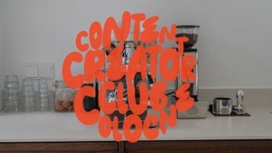 LAUNCH: CONTENT CREATOR CLUB COLOGNE