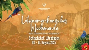 Lateinamerikanisches Wochenende - Schlachthof, Wiesbaden