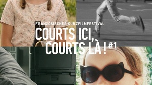 Courts ici, courts là - Kurzfilme aus Burgund-Franche-Comté
