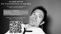 IN DER MITTE - Theaterstück an der Bar