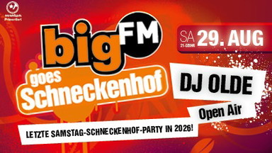 bigFM goes Schneckenhof