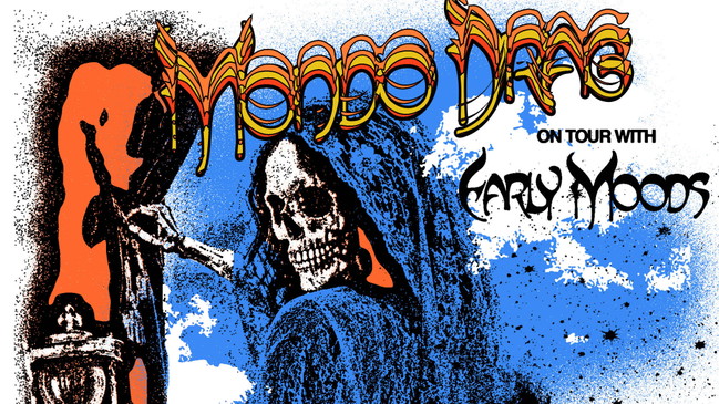 Mondo Drag (us) & Early Moods (us)