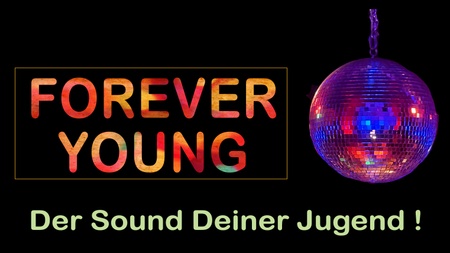 FOREVER YOUNG - Der Sound Deiner Jugend
