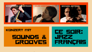„Ce soir: Jazz français“ mit dem Sounds & Grooves Trio