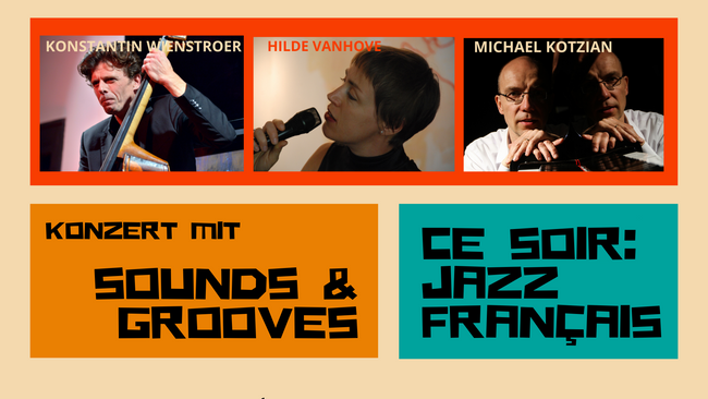 „Ce soir: Jazz français“ mit dem Sounds & Grooves Trio