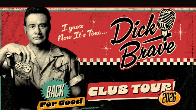 Dick Brave - Back for Good - Tour 2026 - AUSVERKAUFT