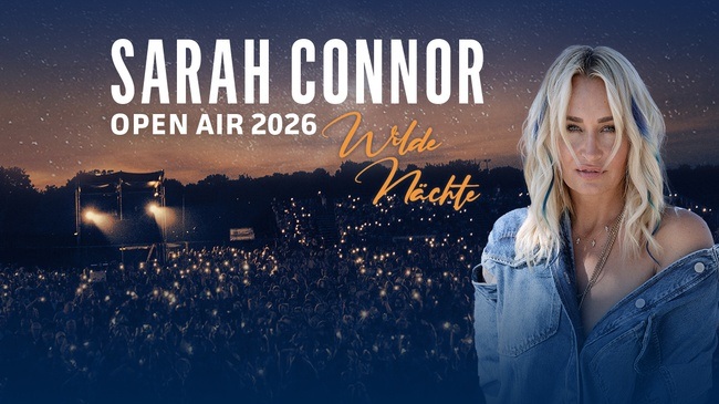 Sarah Connor Wilde Nächte – Open Air 2026