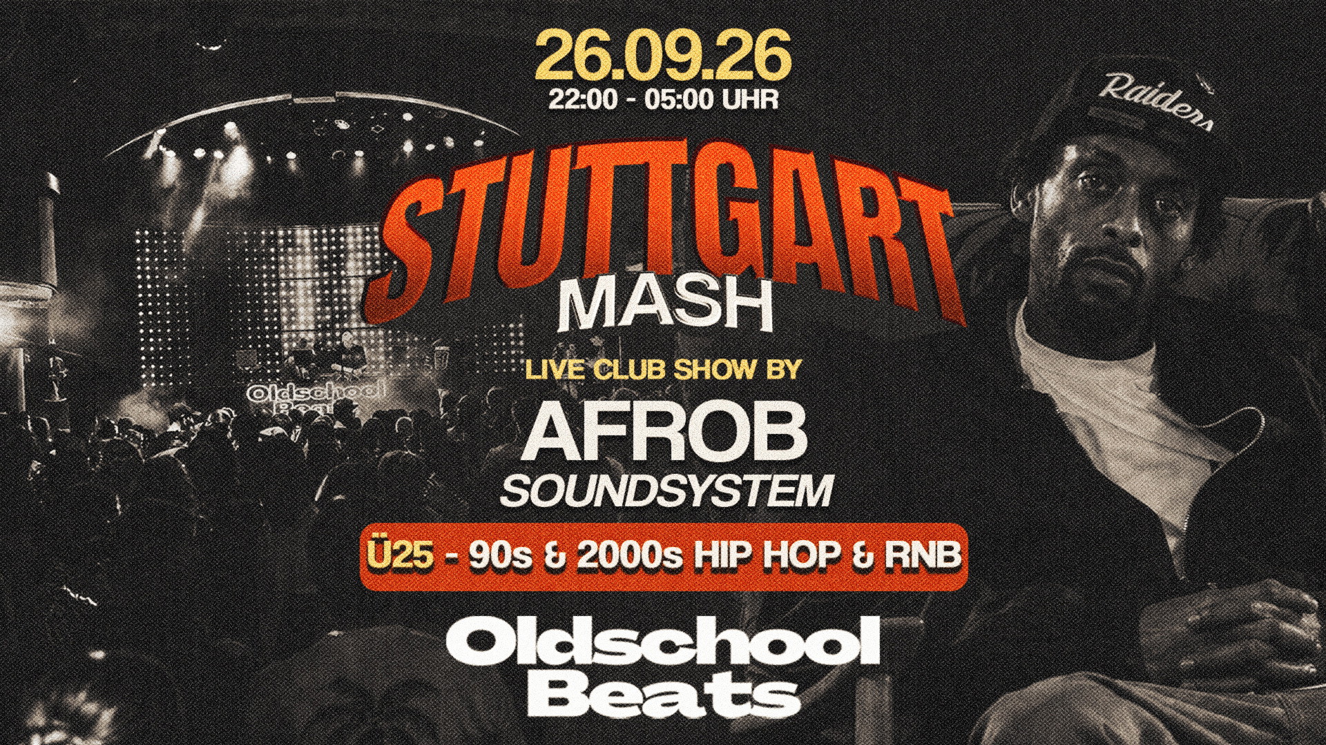 Oldschool Beats ft. Afrob Soundsystem @ Mash Stuttgart