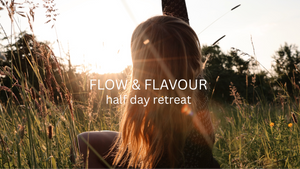 FLOW & FLAVOUR half day retreat | yoga, breathwork, mindful brunch