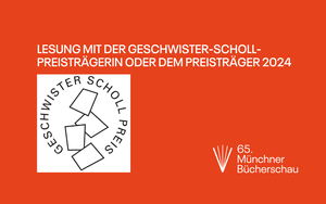 Lesung mit der Geschwister-Scholl-Preisträgerin oder dem Preisträger 2024