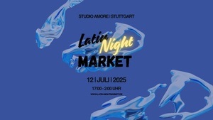 Latin Night Market - Studio Amore, Stuttgart