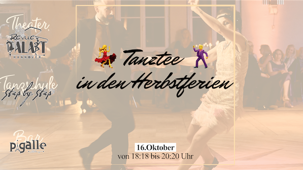Tanztee in den Herbstferien