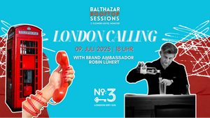 LONDON CALLING @ BALTHAZAR ROOFTOP SESSIONS
