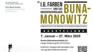 Geschichte, Verdrängung, Aufarbeitung - Die Wirtschaft und der Nationalsozialismus. Verantwortung 80 Jahre nach der Befreiung des Vernichtungslagers Auschwitz.