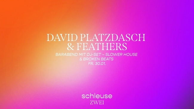 Barabend mit DJ-Set – David Platzdasch & Feathers
