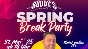 🔥 SPRING BREAK PARTY 2025 – DAS ULTIMATIVE SOMMER-EVENT! 🔥