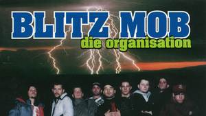 Blitz Mob: Die Organisation | Lieblingsplatte