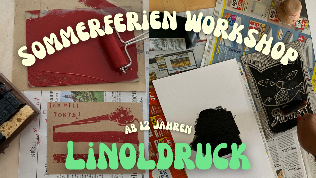 Sommerferien Werkstatt: LINOLDRUCK! Ferien Programm für Jugendliche ab 12 Jahren