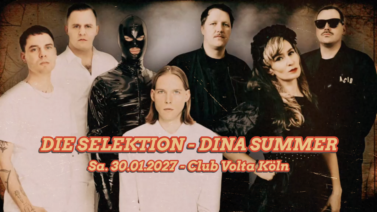 Titelbild der Veranstaltung DINA SUMMER & DIE SELEKTION