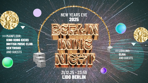 Berlin Indie Night • Silvester 2025 • Berlin