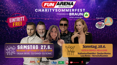 FunArena Charity Sommerfest 2026 - powered by BRAUN Entsorgung