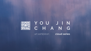 ART: CLOUD SERIES / You-Jin Chang