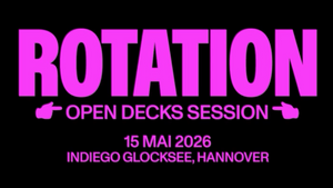 ROTATION - OPEN DECKS SESSION
