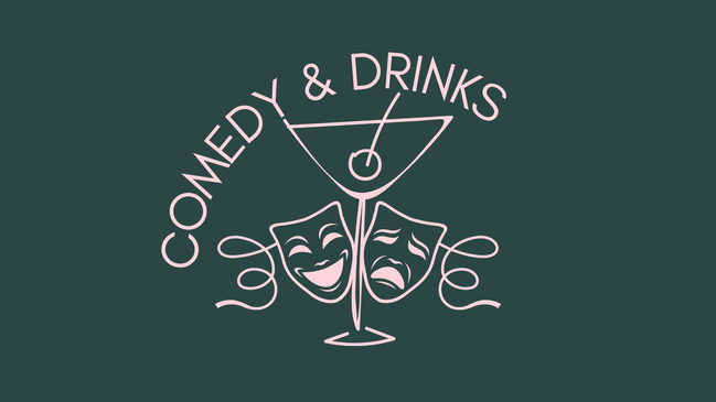 Comedy & Drinks