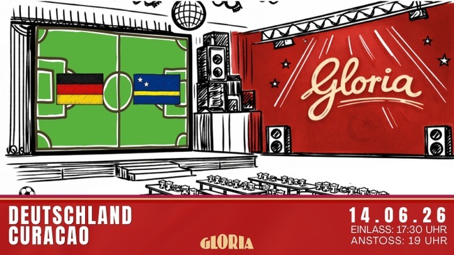 Public Viewing im GLORIA: Deutschland - Curaçao