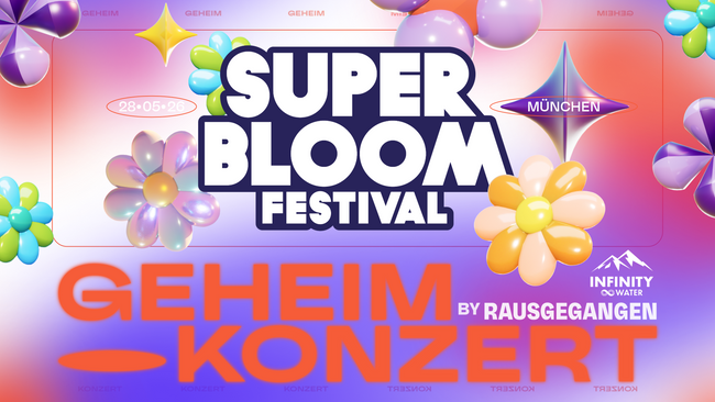Geheimkonzert München #17 by Rausgegangen | SUPERBLOOM EDITION