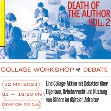 Collage Workshop -- 'Death of the Author' Vol. 2