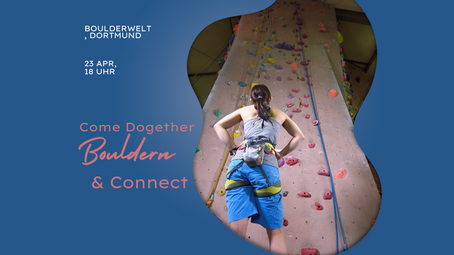 Come Dogether: Bouldern & Connect
