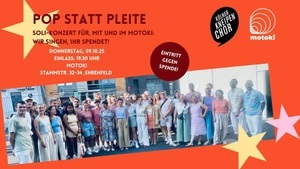 Pop statt Pleite - Soli-Konzert für, mit und im motoki
