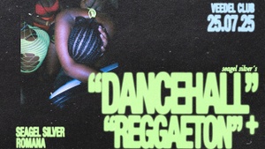 DANCEHALL w/ Seagel Silver & Romana