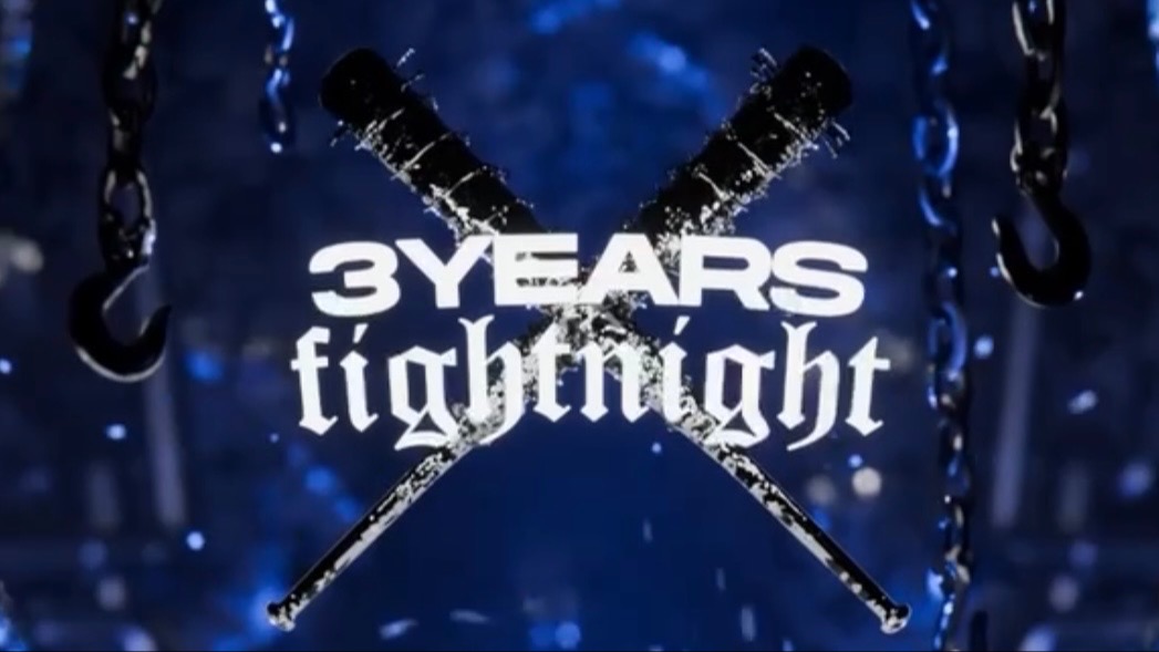 3 Years Fightnight w/Felix kröcher
