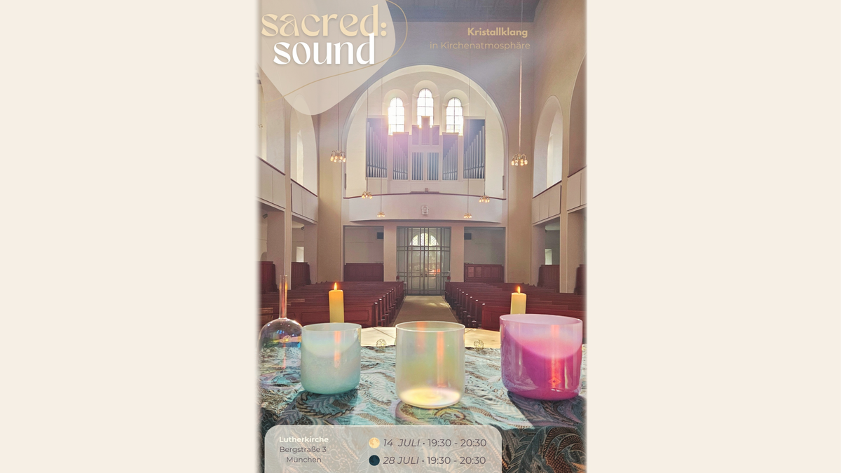 sacred: sound - Kristallklang in Kirchenatmosphäre 💫 Soundbath