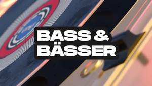 Bass & Bässer