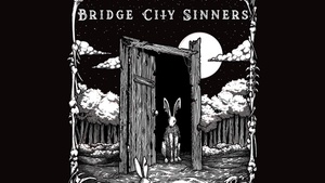 BRIDGE CITY SINNERS - Death's Door Tour 2026