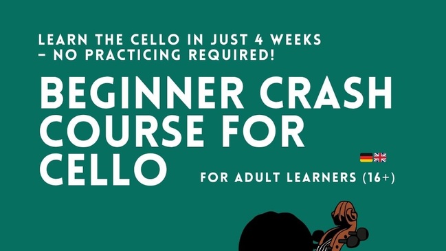 Cello Crash Course - Learn Cello from Scratch